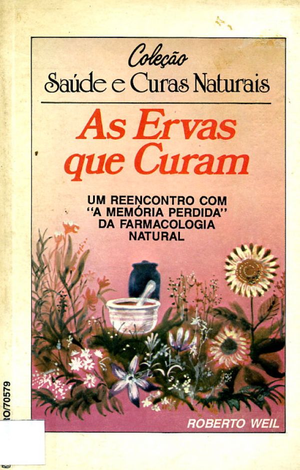 Ervas que Curam - 633 WEI